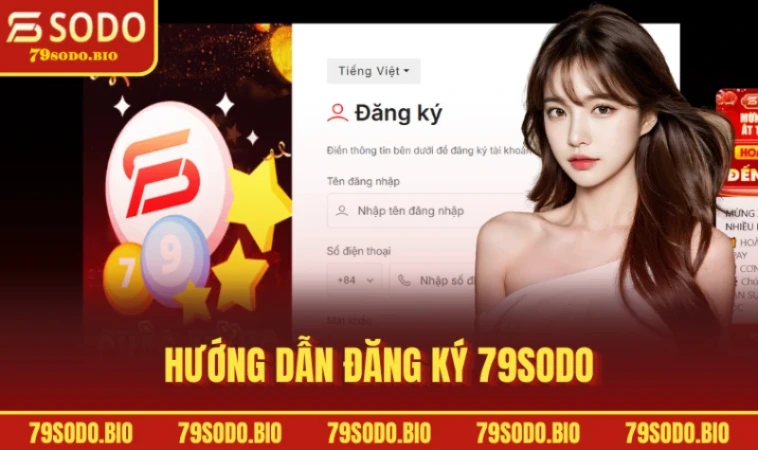 79SODO 28 Hướng dẫn đăng ký 79SODO